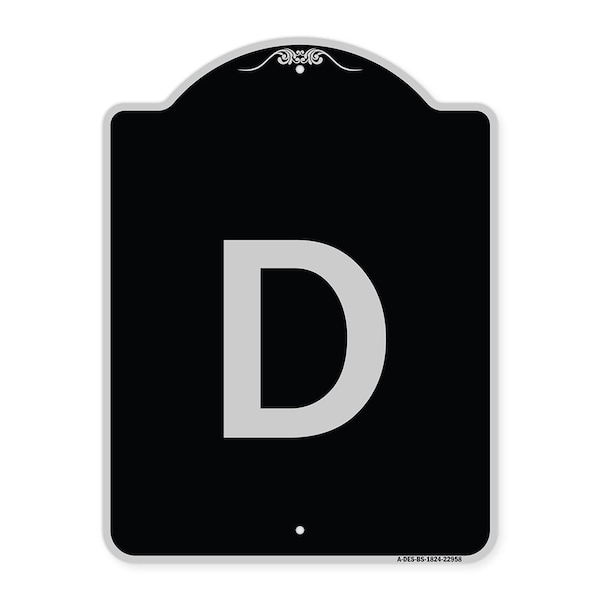 Signmission Sign with Letter D Heavy-Gauge Aluminum Architectural Sign, 24" x 18", BS-1824-22958 A-DES-BS-1824-22958 - main
